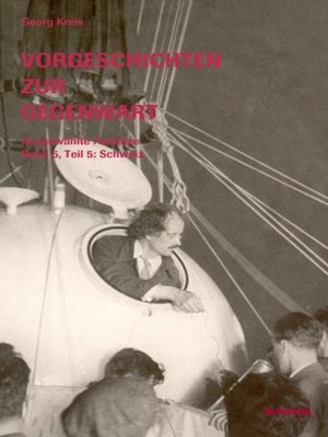 cover image of Vorgeschichten zur Gegenwart--Ausgewahlte Aufsatze Band 5, Teil 5
